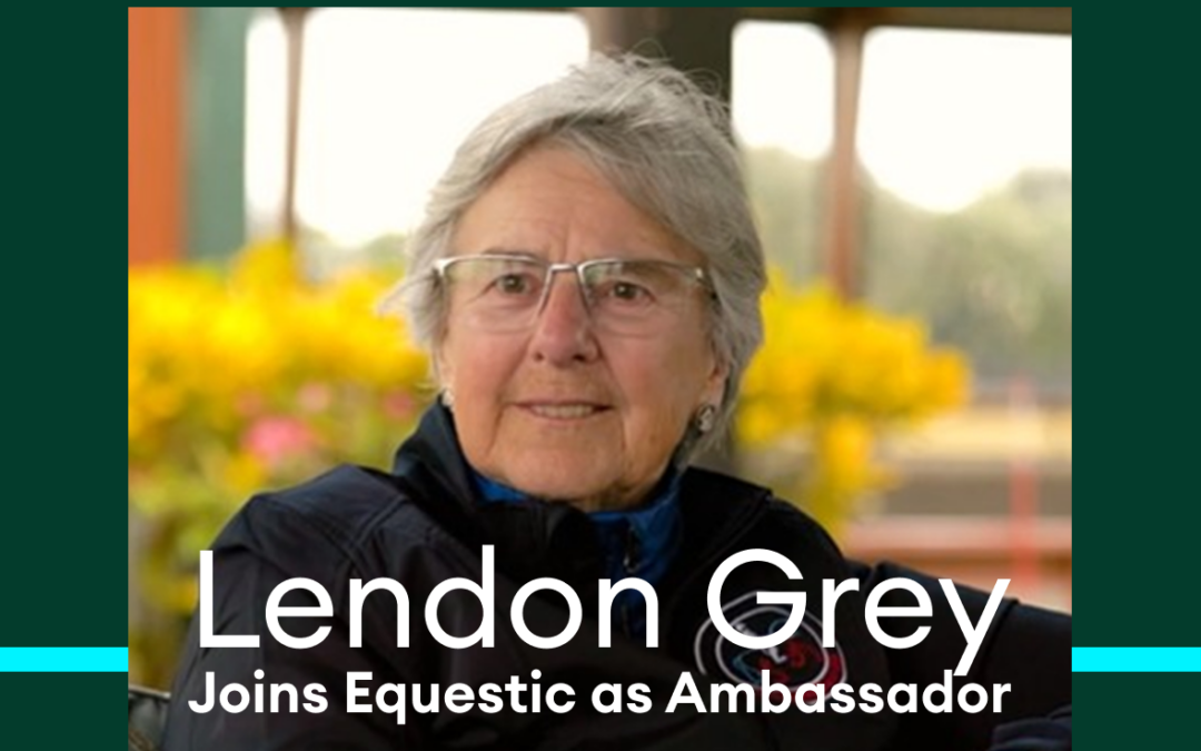 American dressage champion Lendon Gray is Equestic’s Brand Ambassador